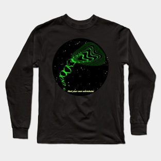 Find your own wormhole! Long Sleeve T-Shirt